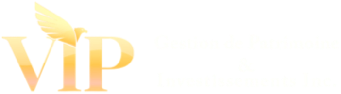 VIP Gestion de Patrimoine & Investissements Inc.